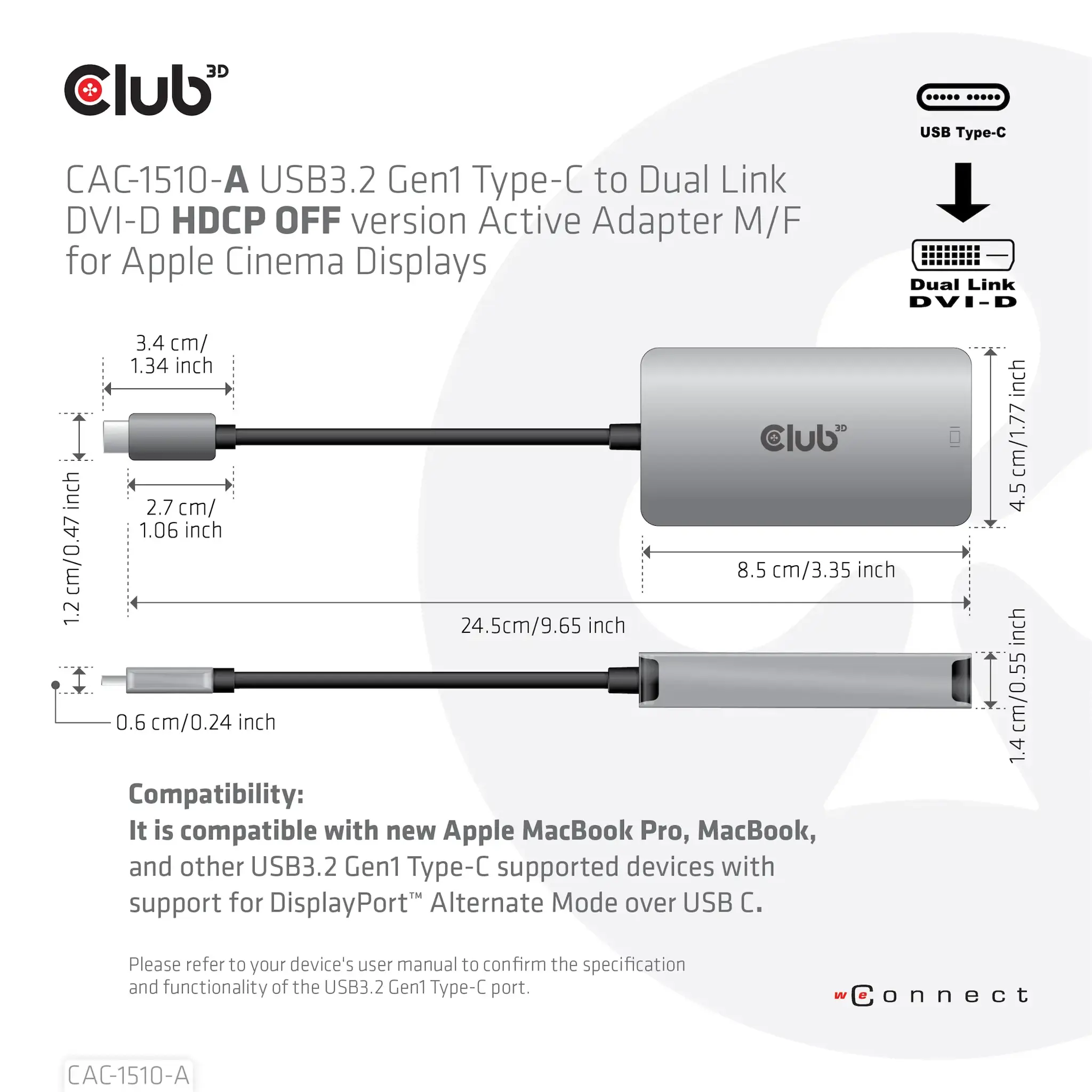 CLUB3D USB3.2 Gen1 Type-C to Dual Link DVI-D HDCP OFF version Active Adapter M/F for Apple Cinema Displays, 0.25 m, USB Type-C, DVI, Male, Female, 3840 x 2160