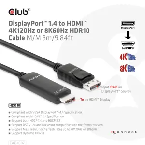 CLUB3D DisplayPort 1.4 to HDMI 4K120Hz or 8K60Hz HDR10 Cable M/M 3m/9.84ft, 3 m, DisplayPort, HDMI, Male, Male, Straight