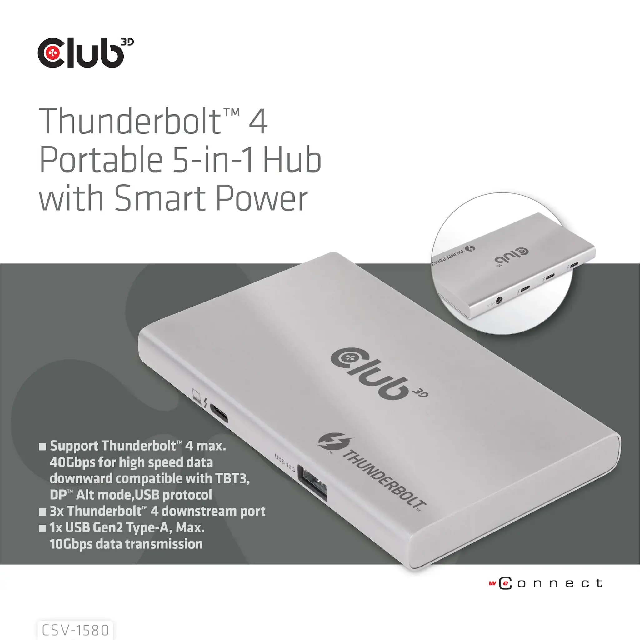 CLUB3D Certified Thunderbolt™4 Portable 5-in-1 Hub with Smart Power, Docking, Thunderbolt 4, Silver, OS Support: Windows10™ or above version supported Thunderbolt™ 4 host MacOS™ 11 or above..., DC, 10 W