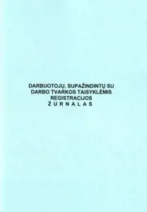 Darbuotojų, supažindintų su darbo tvarkos taisyklėmis, registracijos žurnalas, A4 (24)  0720-021