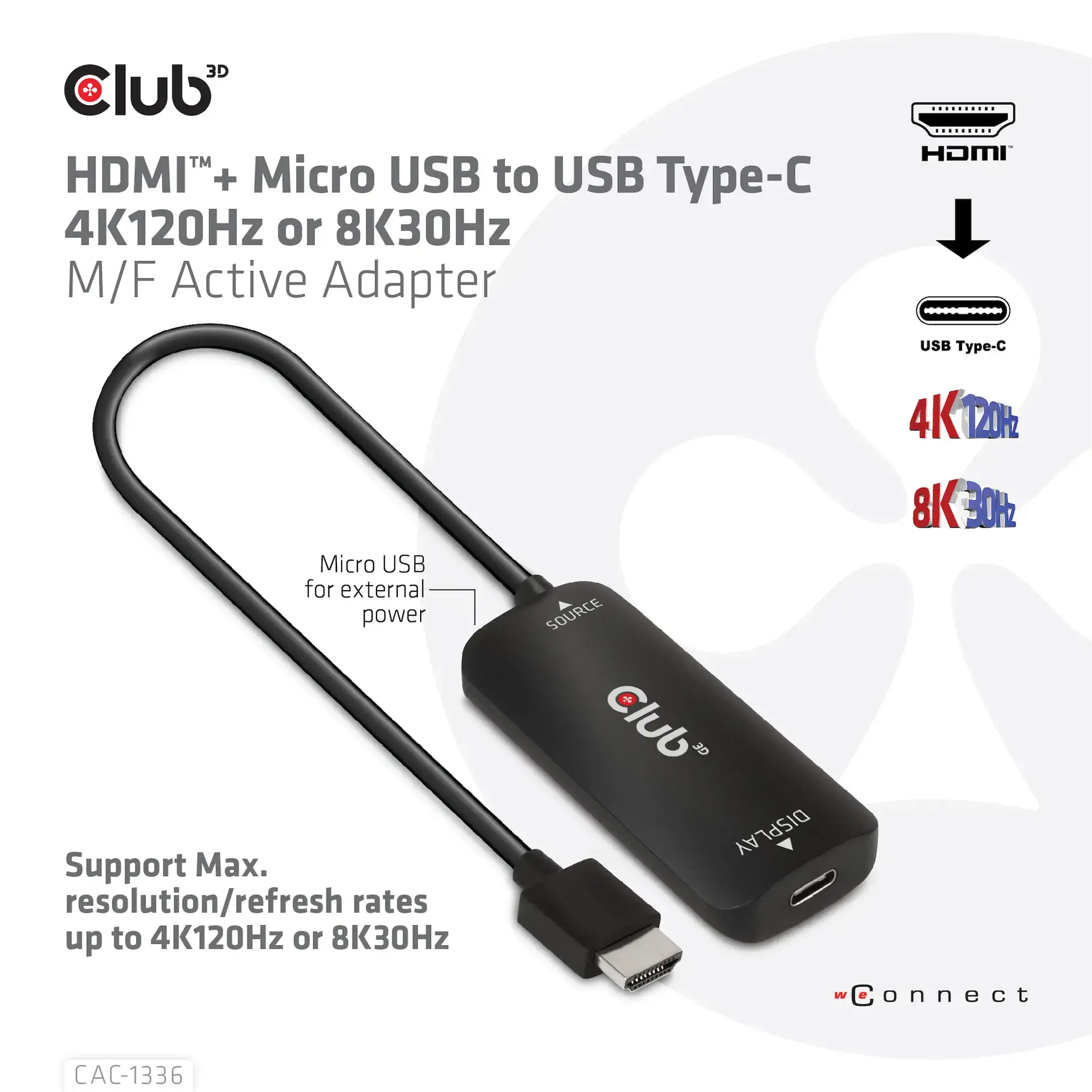 CLUB3D HDMI + Micro USB to USB Type-C 4K120Hz or 8K30Hz M/F Active Adapter, 1 m, HDMI + USB, USB Type-C, Male, Female, Straight