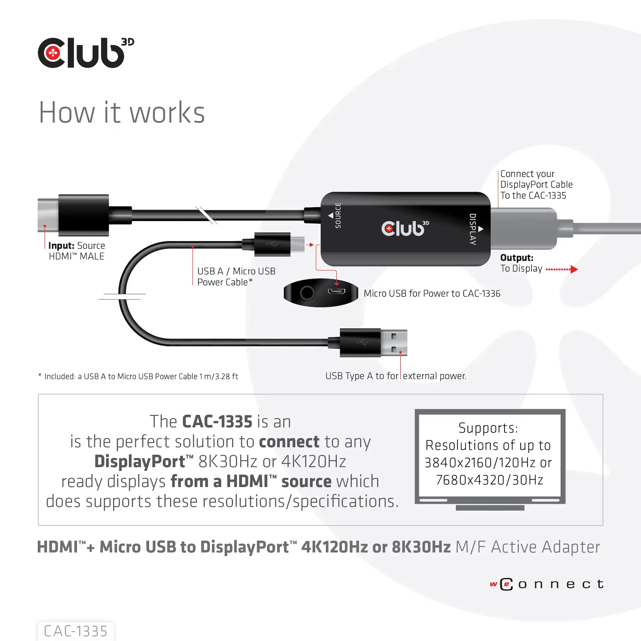 CLUB3D HDMI + Micro USB to DisplayPort™ 4K120Hz or 8K30Hz M/F Active Adapter, 1 m, HDMI + USB, DisplayPort, Male, Female