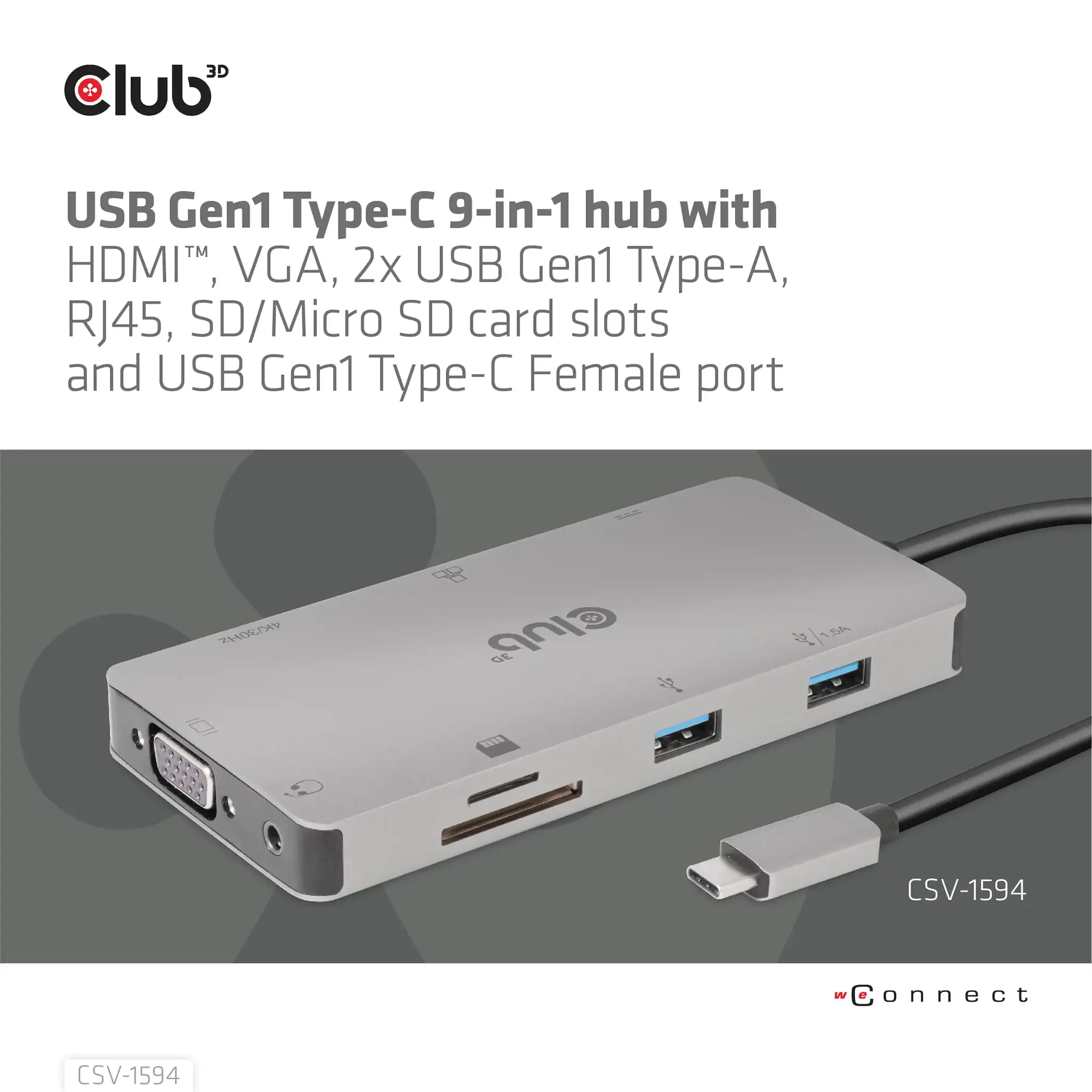 CLUB3D USB Gen1 Type-C 9-in-1 hub with HDMI, VGA, 2x USB Gen1 Type-A, RJ45, SD/Micro SD card slots and USB Gen1 Type-C Female port, USB 3.2 Gen 1 (3.1 Gen 1) Type-C, 3.5mm, HDMI, RJ-45, USB 3.2 Gen 1 (3.1 Gen 1) Type-A, USB 3.2 Gen 1 (3.1 Gen 1) Type-C, VGA, MicroSD (TransFlash), SD, 5000 Mbit/s, 60 Hz, 1920 x 1080 (HD 1080), 3860 x 2160